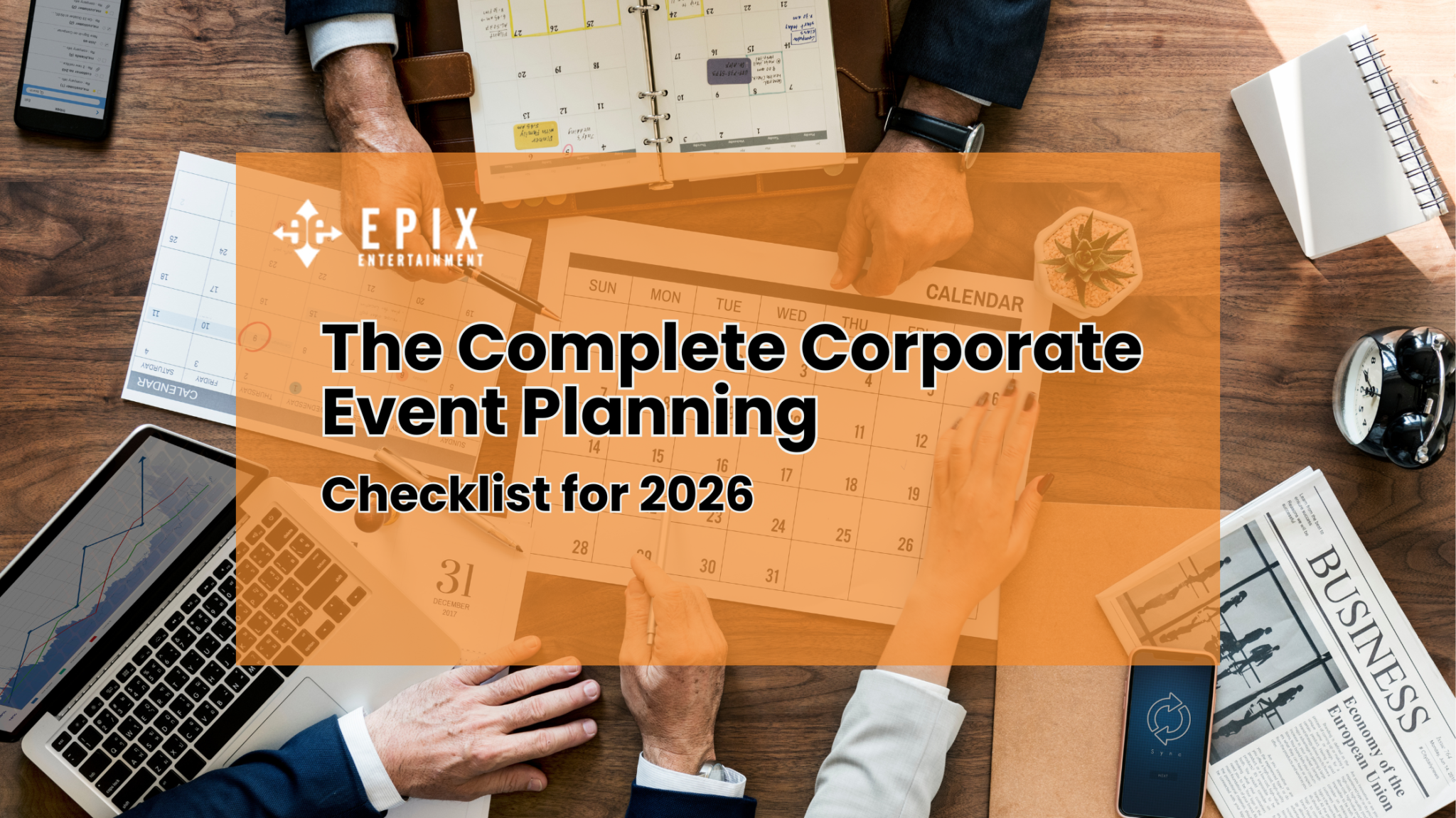 Corporate Event Planning Checklist for 2026 | Complete Guide