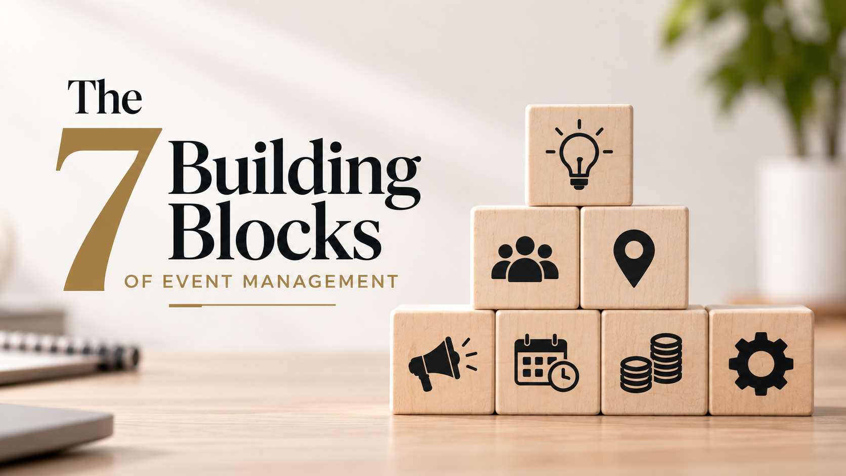 What Are the 7 Key Elements of Event Management?